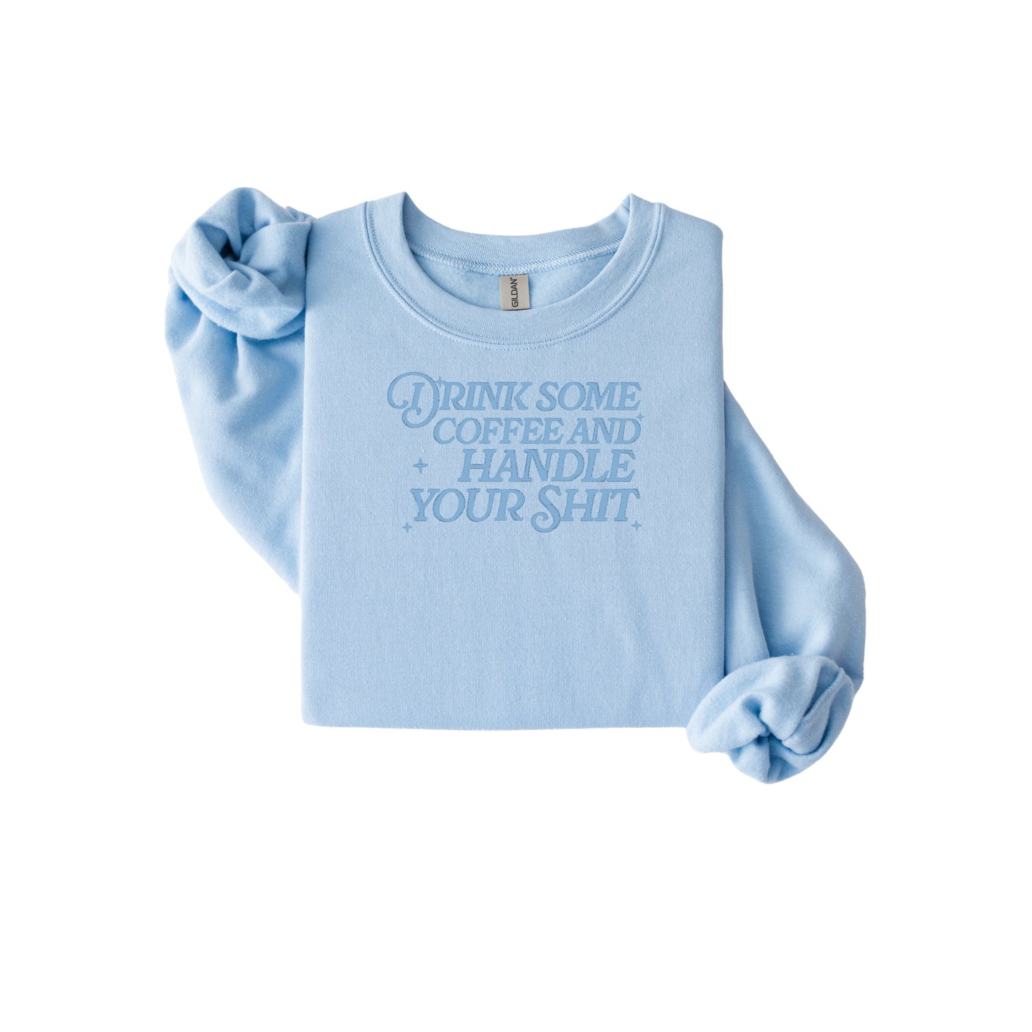 Drink some coffee and handle your shit