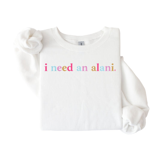 i need an alani